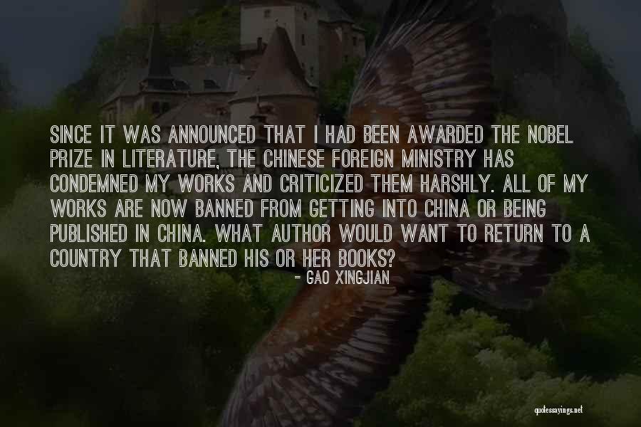 Being Awarded Quotes By Gao Xingjian Being Awarded Quotes By Gao Xingjian