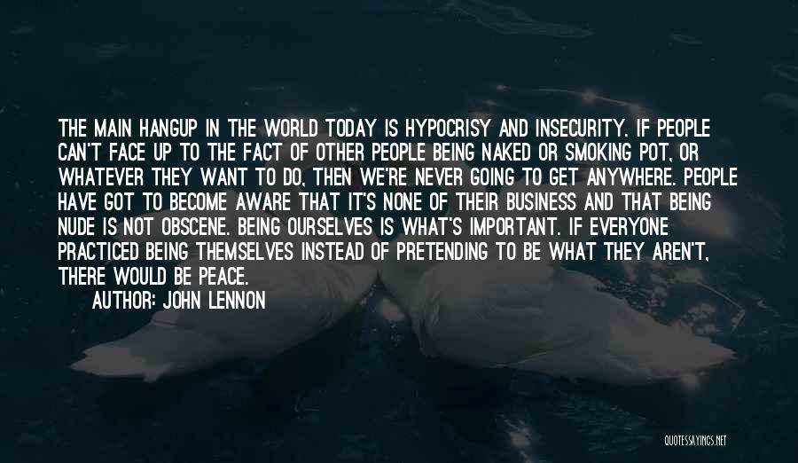 Being Aware Of The World Quotes By John Lennon