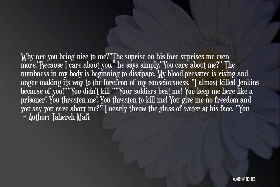 Being Away From Someone You Care About Quotes By Tahereh Mafi