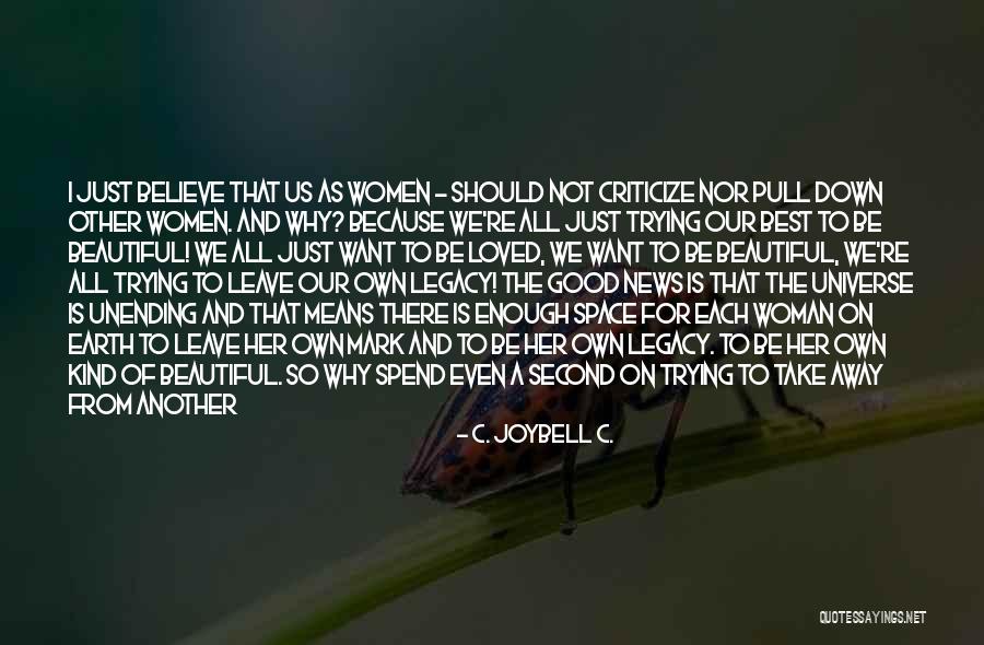Being Away From Someone You Love Quotes By C. JoyBell C. Being Away From Someone You Love Quotes By C. JoyBell C.