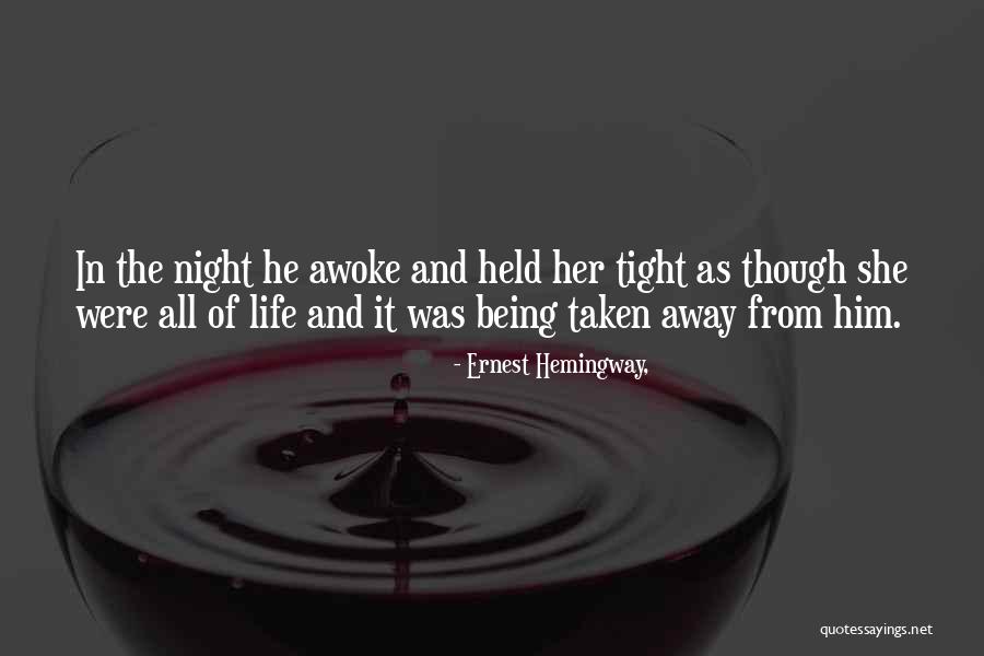 Being Away From Someone You Love Quotes By Ernest Hemingway, Being Away From Someone You Love Quotes By Ernest Hemingway,