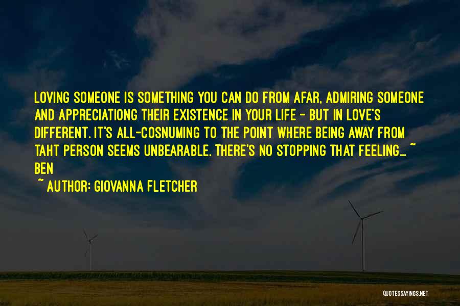 Being Away From Someone You Love Quotes By Giovanna Fletcher
