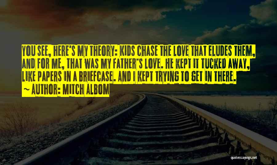 Being Away From Someone You Love Quotes By Mitch Albom