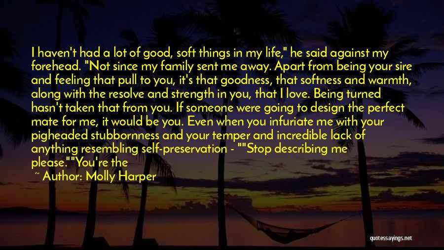 Being Away From Someone You Love Quotes By Molly Harper