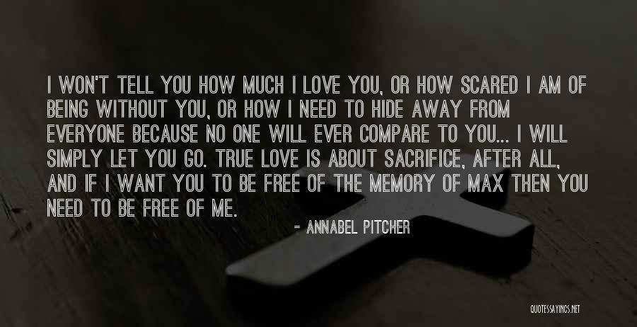 Being Away From You Love Quotes By Annabel Pitcher