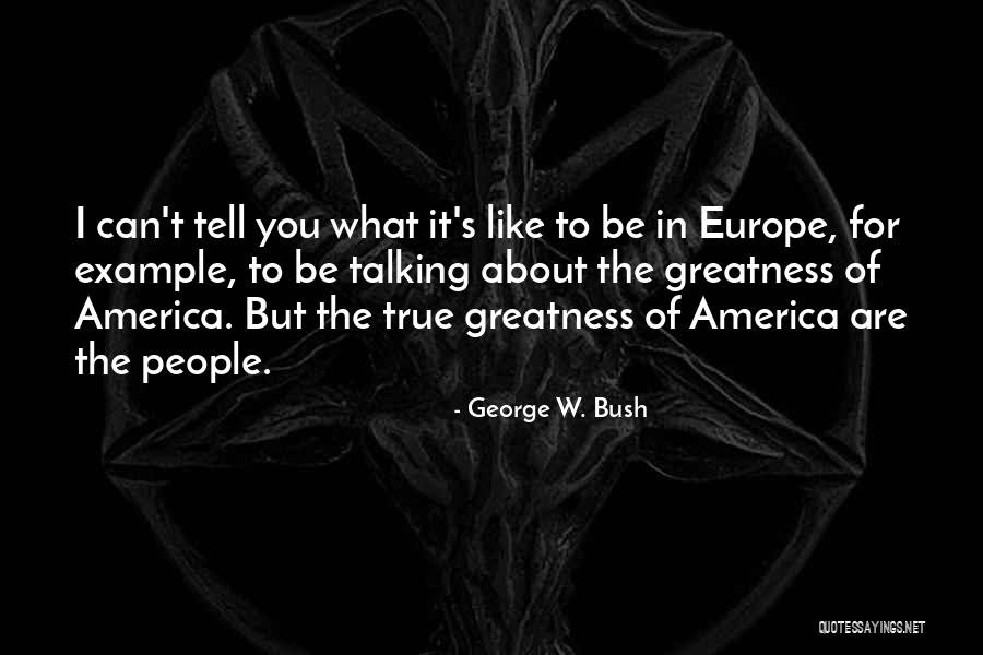 Being Awed Quotes By George W. Bush Being Awed Quotes By George W. Bush