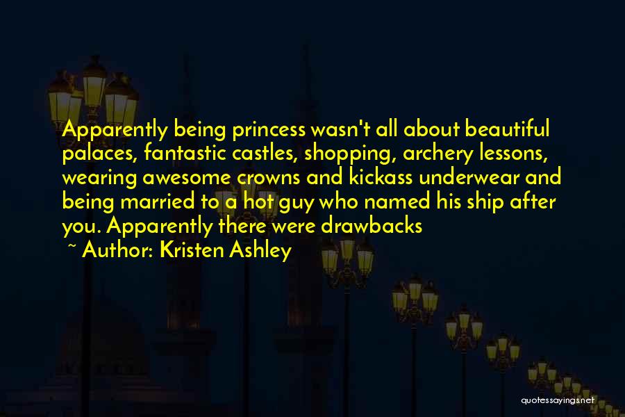 Being Awesome Quotes By Kristen Ashley