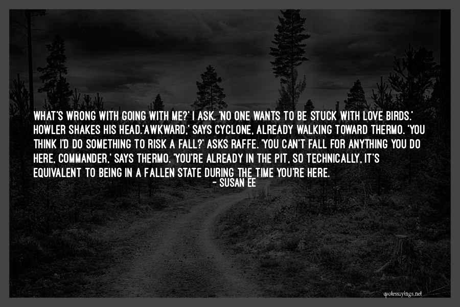 Being Awkward Quotes By Susan Ee Being Awkward Quotes By Susan Ee