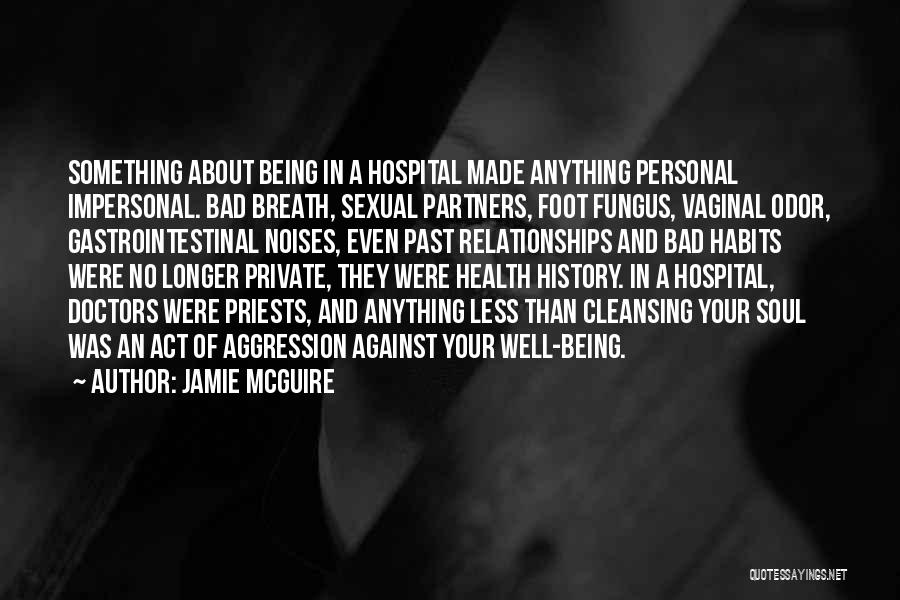 Being Bad At Relationships Quotes By Jamie McGuire