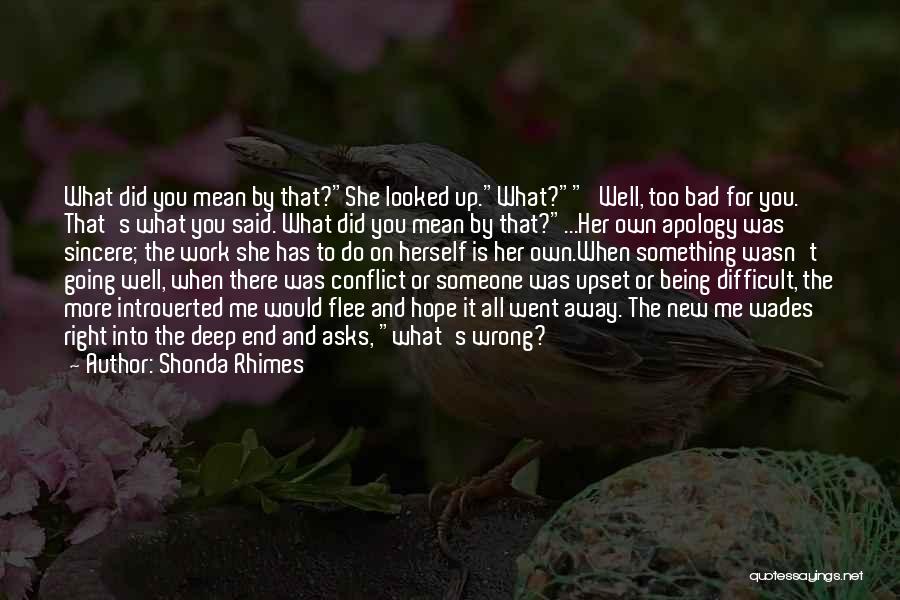 Being Bad For Someone Quotes By Shonda Rhimes