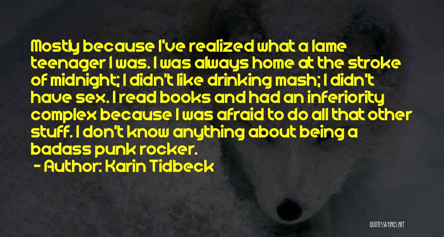 Being Badass Quotes By Karin Tidbeck