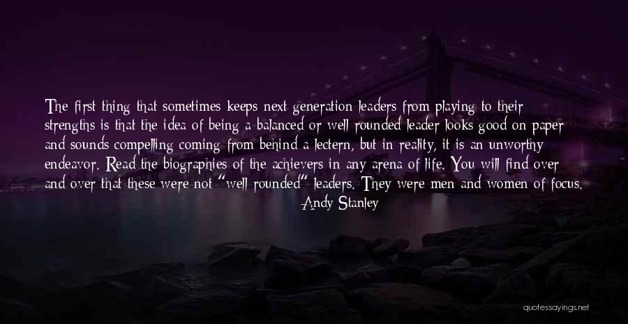 Being Balanced Quotes By Andy Stanley Being Balanced Quotes By Andy Stanley