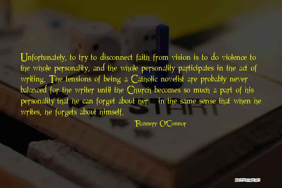 Being Balanced Quotes By Flannery O'Connor Being Balanced Quotes By Flannery O'Connor