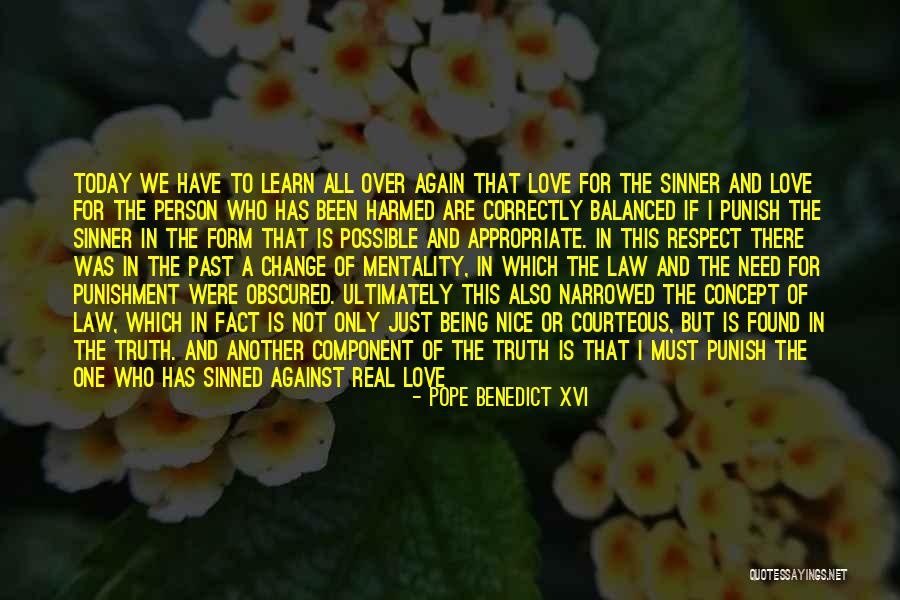 Being Balanced Quotes By Pope Benedict XVI Being Balanced Quotes By Pope Benedict XVI