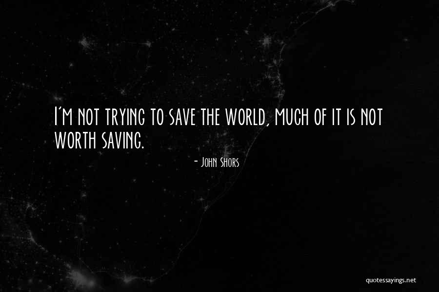 Being Barefoot Quotes By John Shors Being Barefoot Quotes By John Shors