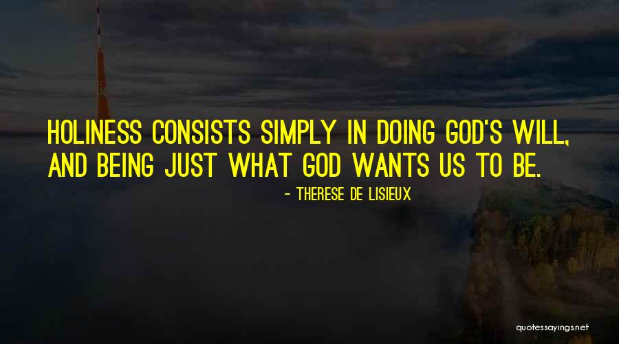 Being Barefoot Quotes By Therese De Lisieux Being Barefoot Quotes By Therese De Lisieux