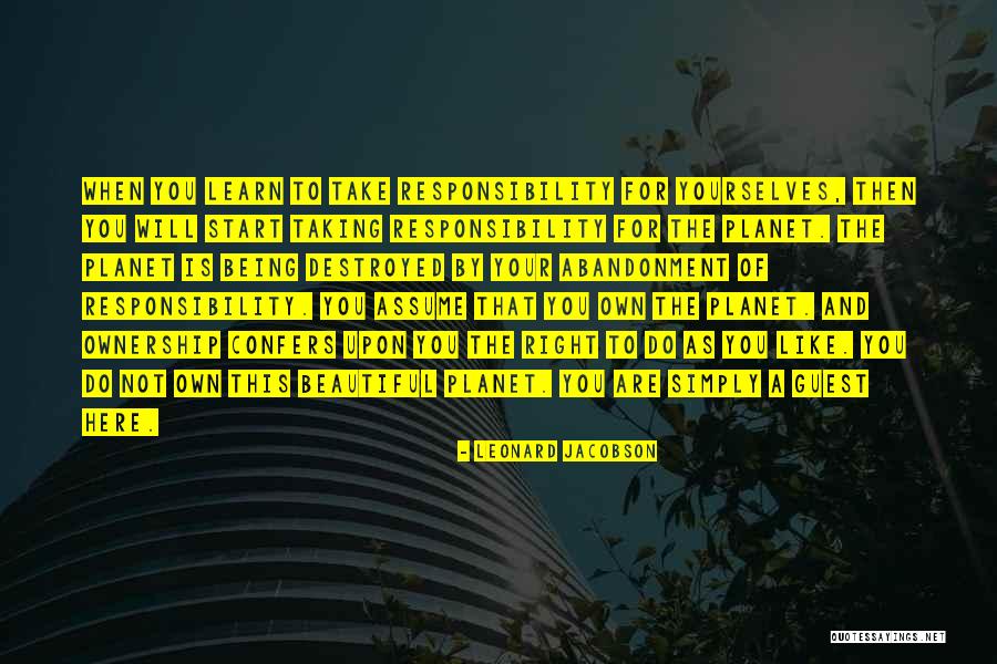Being Beautiful As You Are Quotes By Leonard Jacobson Being Beautiful As You Are Quotes By Leonard Jacobson