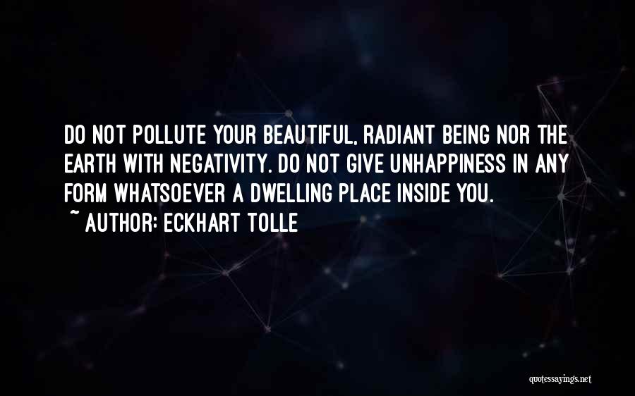 Being Beautiful Inside Quotes By Eckhart Tolle