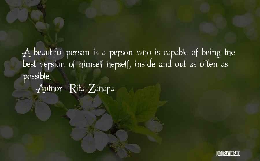 Being Beautiful Inside Quotes By Rita Zahara