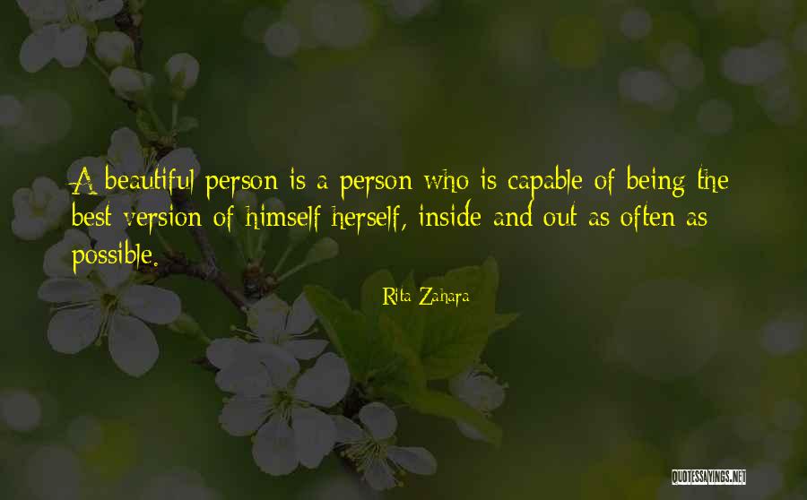 Being Beautiful On The Inside Quotes By Rita Zahara