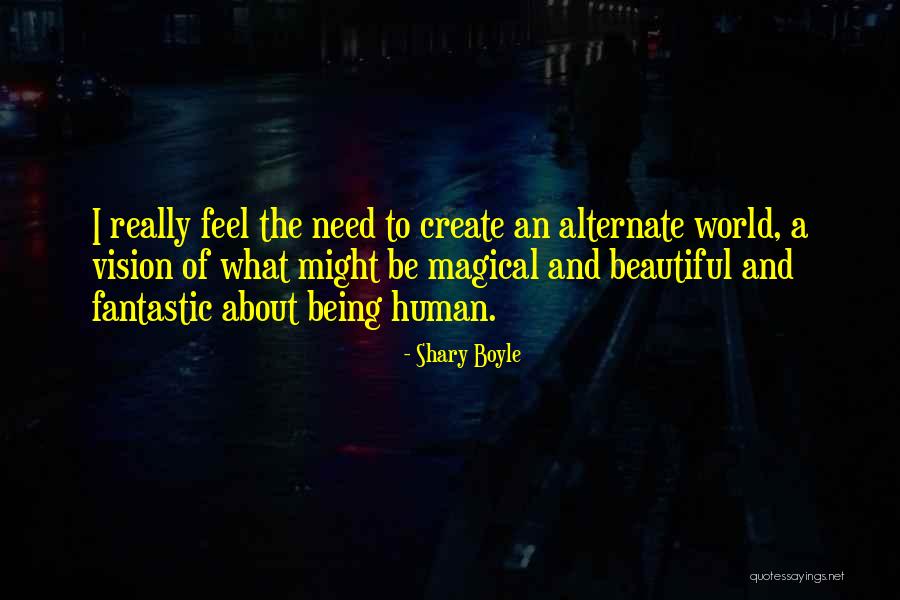 Being Beautiful On The Outside Quotes By Shary Boyle Being Beautiful On The Outside Quotes By Shary Boyle