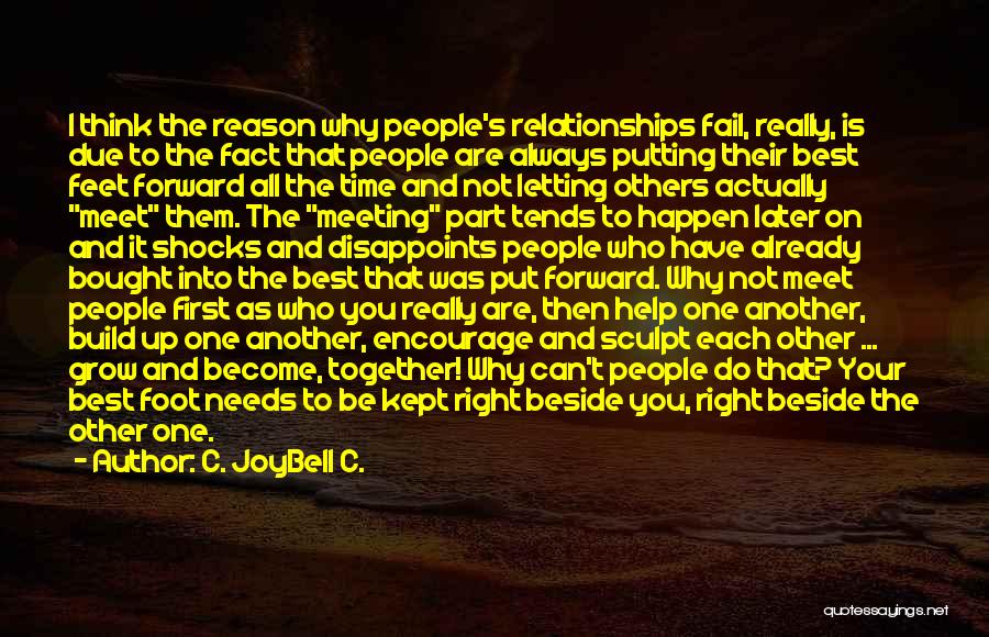 Being Beside You Quotes By C. JoyBell C.