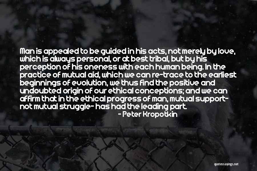 Being Best Man Quotes By Peter Kropotkin Being Best Man Quotes By Peter Kropotkin