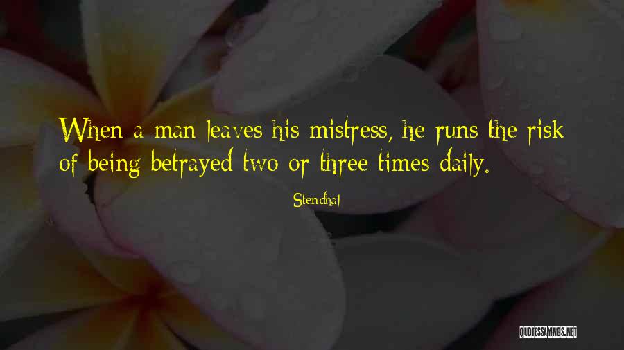 Being Betrayed Quotes By Stendhal Being Betrayed Quotes By Stendhal