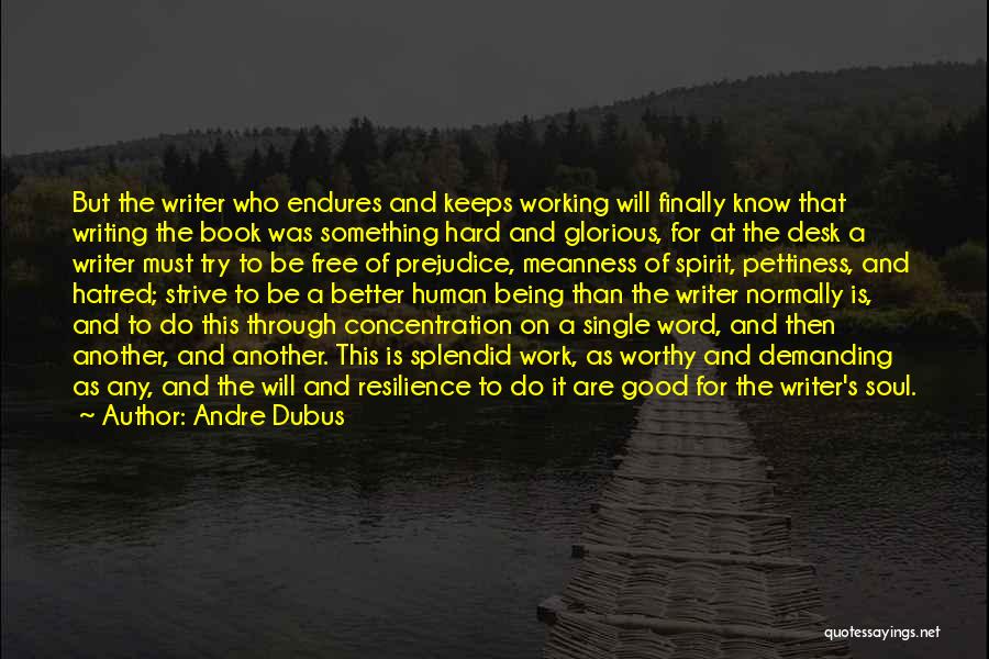 Being Better Off Single Quotes By Andre Dubus