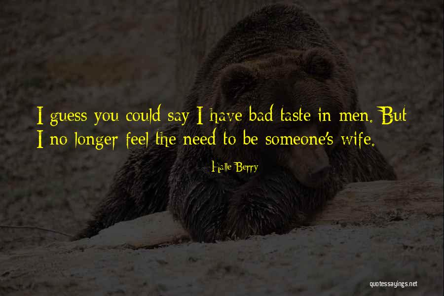 Being Better Than Everyone Else Quotes By Halle Berry Being Better Than Everyone Else Quotes By Halle Berry