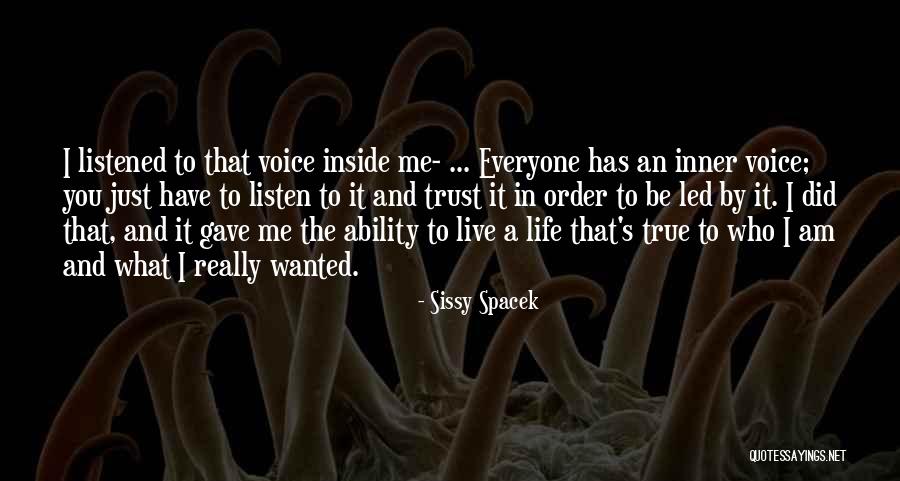 Being Better Than Everyone Else Quotes By Sissy Spacek Being Better Than Everyone Else Quotes By Sissy Spacek