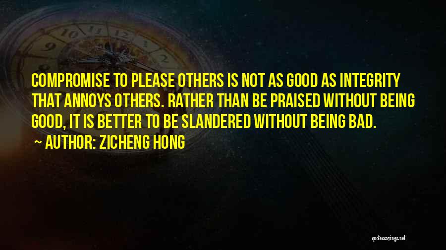 Being Better Than Others Quotes By Zicheng Hong