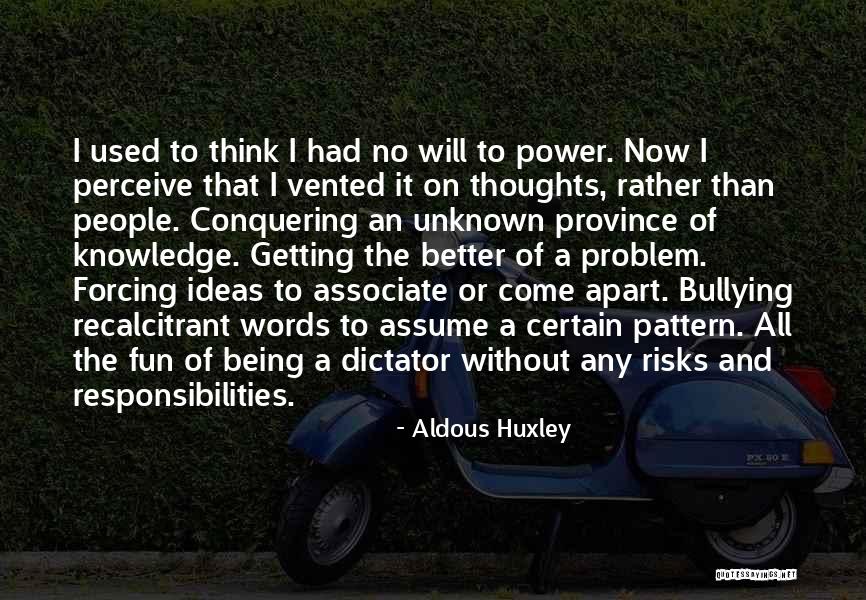 Being Better Than People Quotes By Aldous Huxley Being Better Than People Quotes By Aldous Huxley