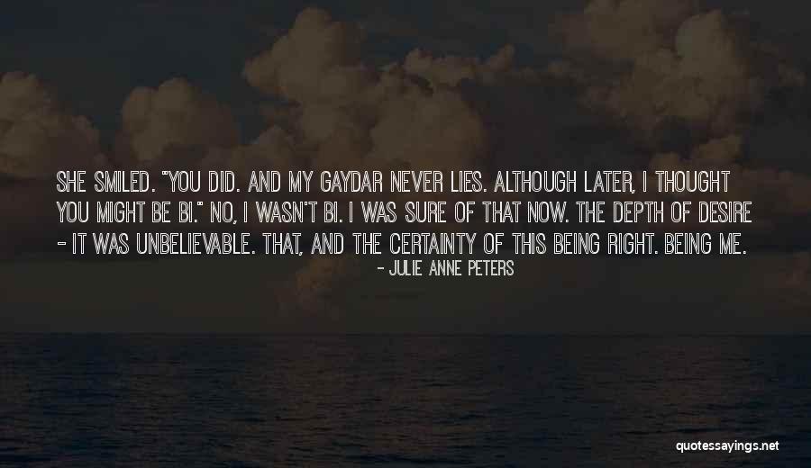 Being Bi Quotes By Julie Anne Peters Being Bi Quotes By Julie Anne Peters