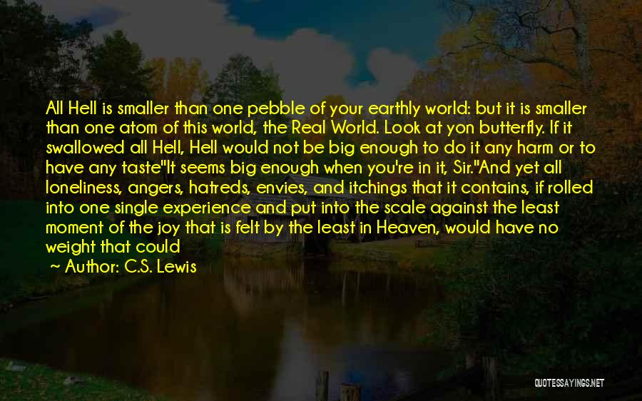 Being Big Enough Quotes By C.S. Lewis Being Big Enough Quotes By C.S. Lewis