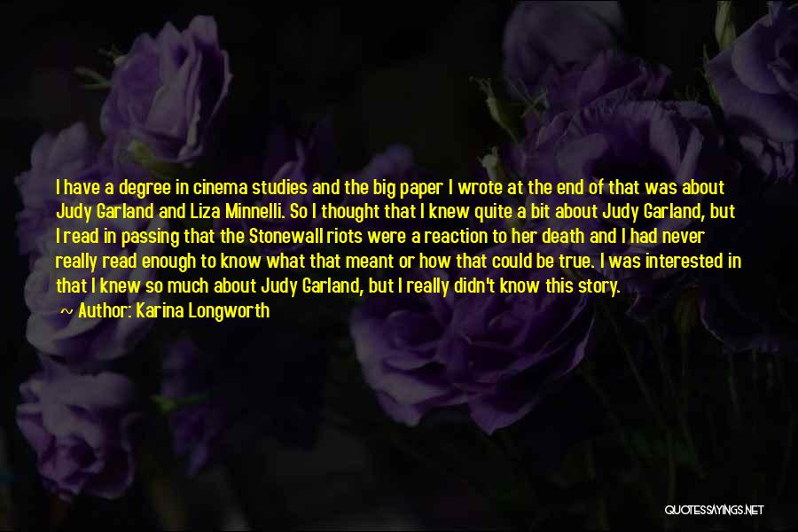 Being Big Enough Quotes By Karina Longworth