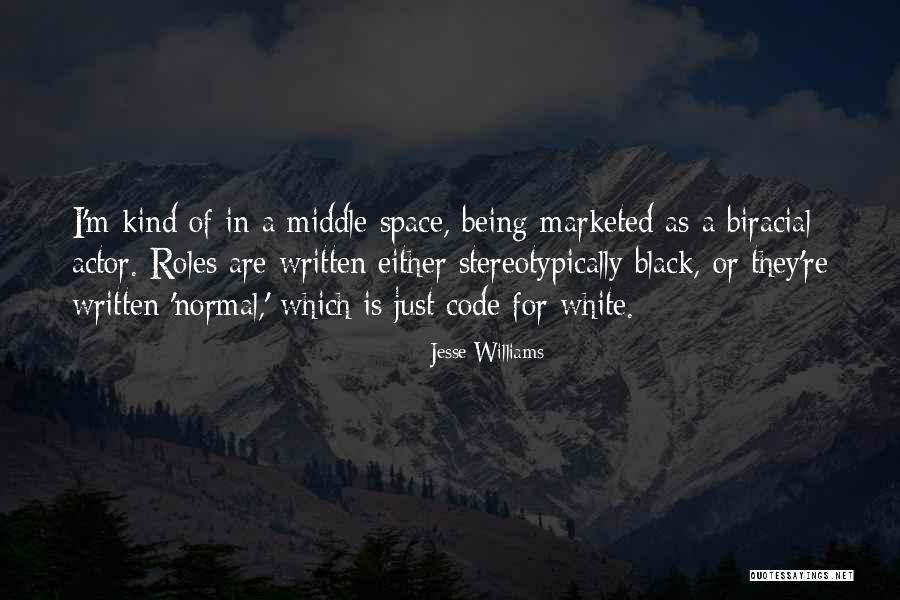 Being Biracial Quotes By Jesse Williams Being Biracial Quotes By Jesse Williams