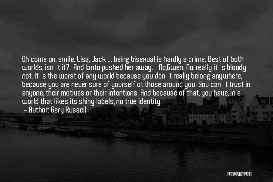 Being Bisexual Quotes By Gary Russell