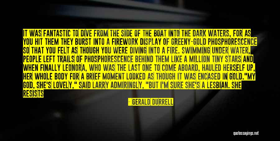 Being Bisexual Quotes By Gerald Durrell