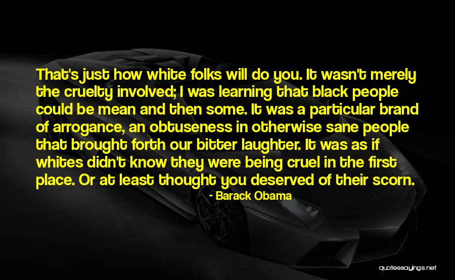 Being Black And White Quotes By Barack Obama Being Black And White Quotes By Barack Obama