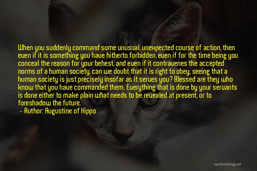 Being Blessed Quotes By Augustine Of Hippo