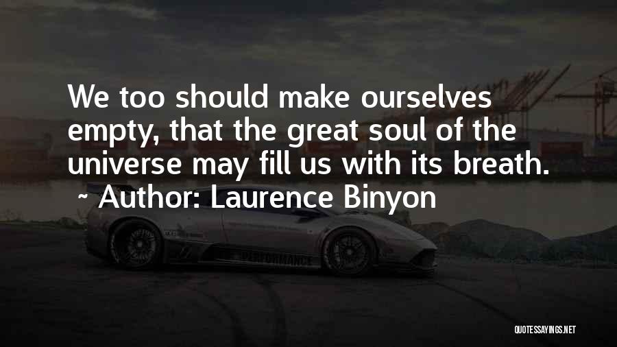Being Blue Collar Quotes By Laurence Binyon