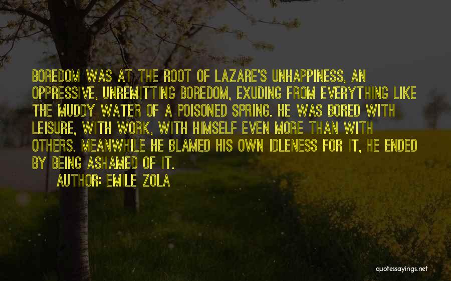 Being Bored At Work Quotes By Emile Zola