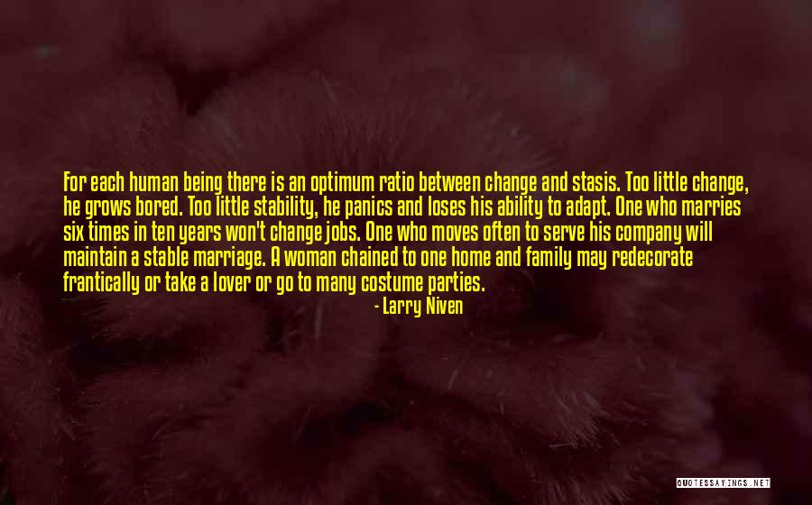 Being Bored Quotes By Larry Niven