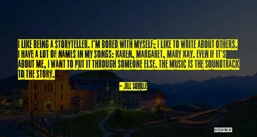 Being Bored With Someone Quotes By Jill Sobule Being Bored With Someone Quotes By Jill Sobule