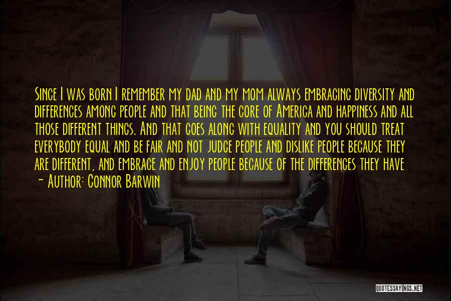 Being Born Gay Quotes By Connor Barwin