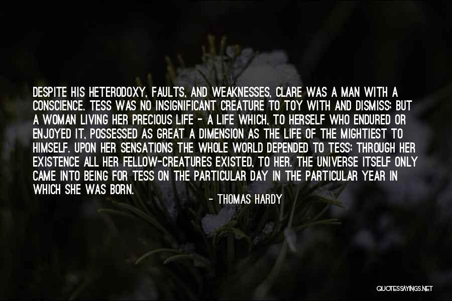 Being Born Into The World Quotes By Thomas Hardy Being Born Into The World Quotes By Thomas Hardy