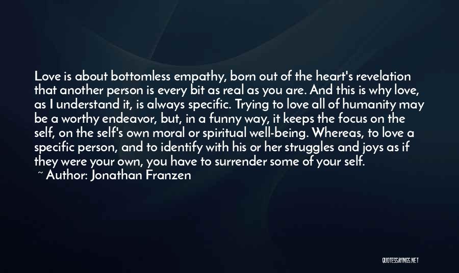 Being Born This Way Quotes By Jonathan Franzen