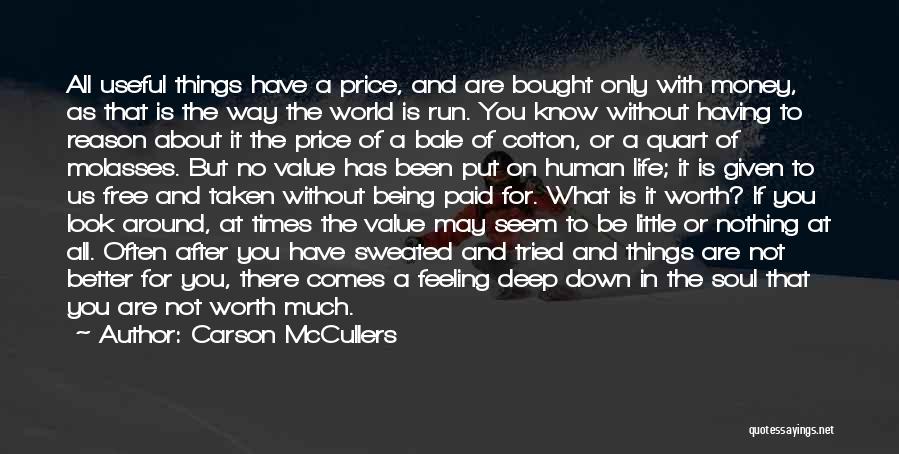 Being Bought Quotes By Carson McCullers