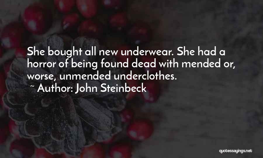 Being Bought Quotes By John Steinbeck